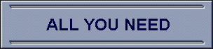 ALL YOU NEED